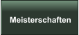Meisterschaften